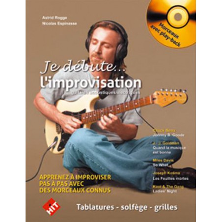 ROGGE / ESPINASSE JE DEBUTE L'IMPROVISATION + CD HIT51010