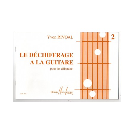 RIVOAL DECHIFFRAGE À LA GUITARE 2