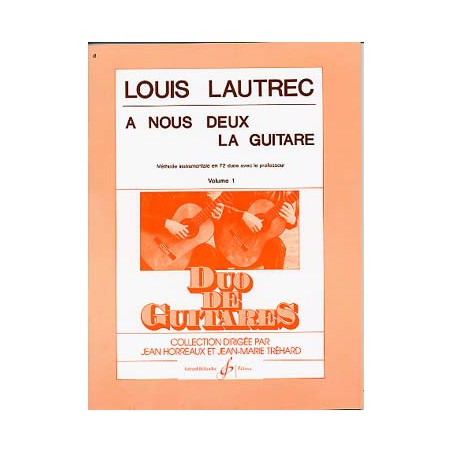 LAUTREC A NOUS 2 LA GUITARE VOL 1