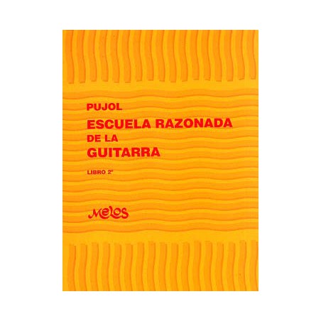 PUJOL ESCUELA RAZONADA DE LA GUITARRA 2 BA9563