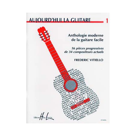 VITIELLO AUJOURDHUI LA GUITARE VOLUME 1