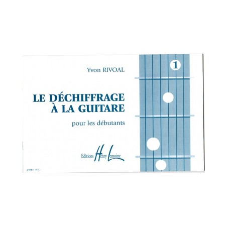 RIVOAL DECHIFFRAGE À LA GUITARE 1