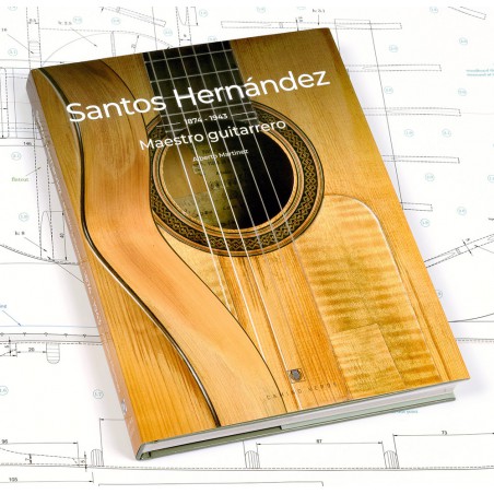 SANTOS HERNANDEZ MAESTRO GUITARRERO EDITION CAMINO VERDE