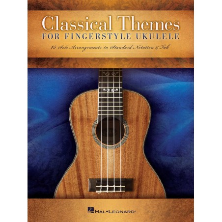 UKULELE CLASSICAL THEMES FOR FINGERSTYLE