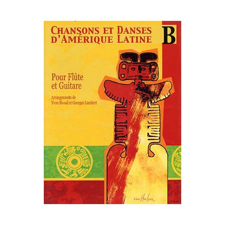 CHANSONS ET DANSES D'AMERIQUE LATINE B HL27251