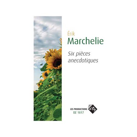 MARCHELIE 6 PIECES ANECDOTIQUES DZ1817