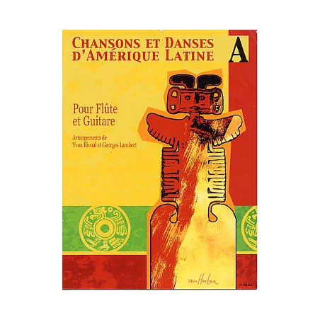 CHANSONS ET DANSES D'AMERIQUE LATINE A HL27250