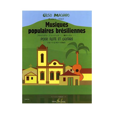 MACHADO MUSIQUES POPULAIRES BRESILIENNES HL24893