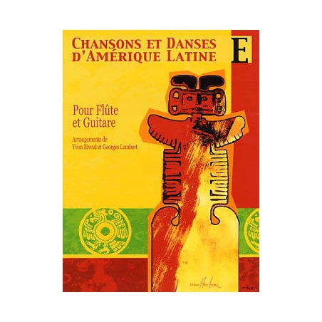 CHANSONS ET DANSES D'AMERIQUE LATINE E HL27254