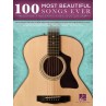 100 MOST BEAUTIFUL SONGS EVER FOR FINGERPICKING GUITAR