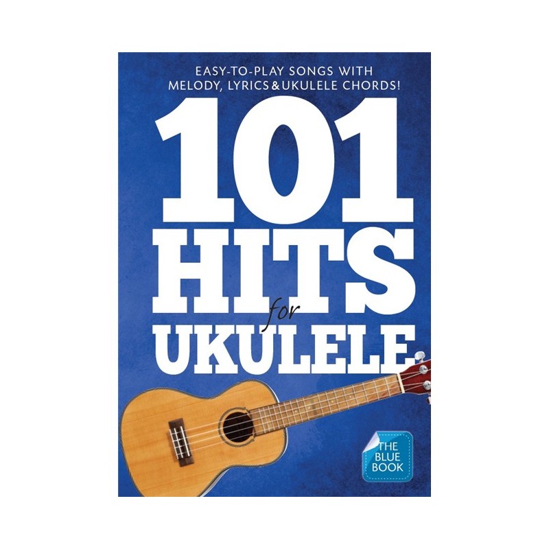 101 HITS FOR UKULELE BLUE BOOK  AM1008051