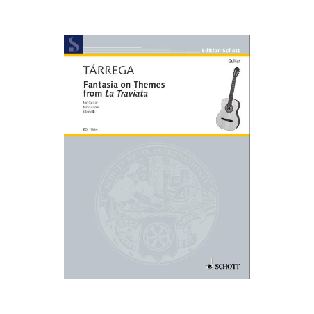 TARREGA FANTAISIE SUR LA TRAVIATA ED11844