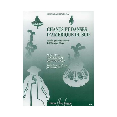 ARRIAGADA CHANTS ET DANSES D'AMERIQU DU SUD  FL/PI  HL26570