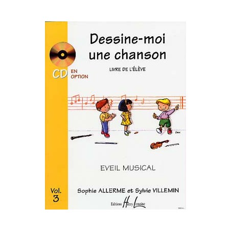 ALLERME DESSINE-MOI UNE CHANSON VOL 3 ELEVE