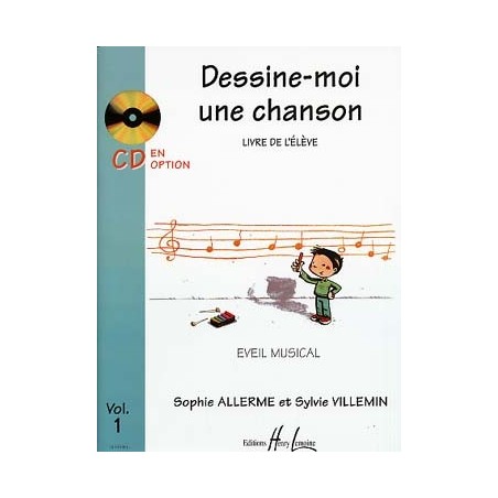 ALLERME DESSINE-MOI UNE CHANSON VOL 1 ELEVE