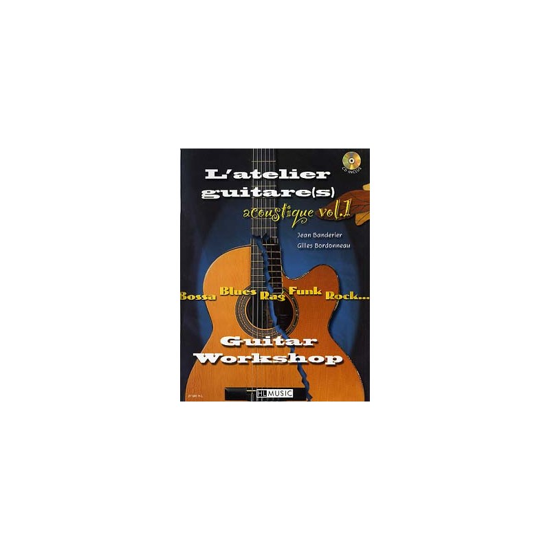 BANDERIER ATELIER GUITARE ACOUSTIQUE 1 + CD